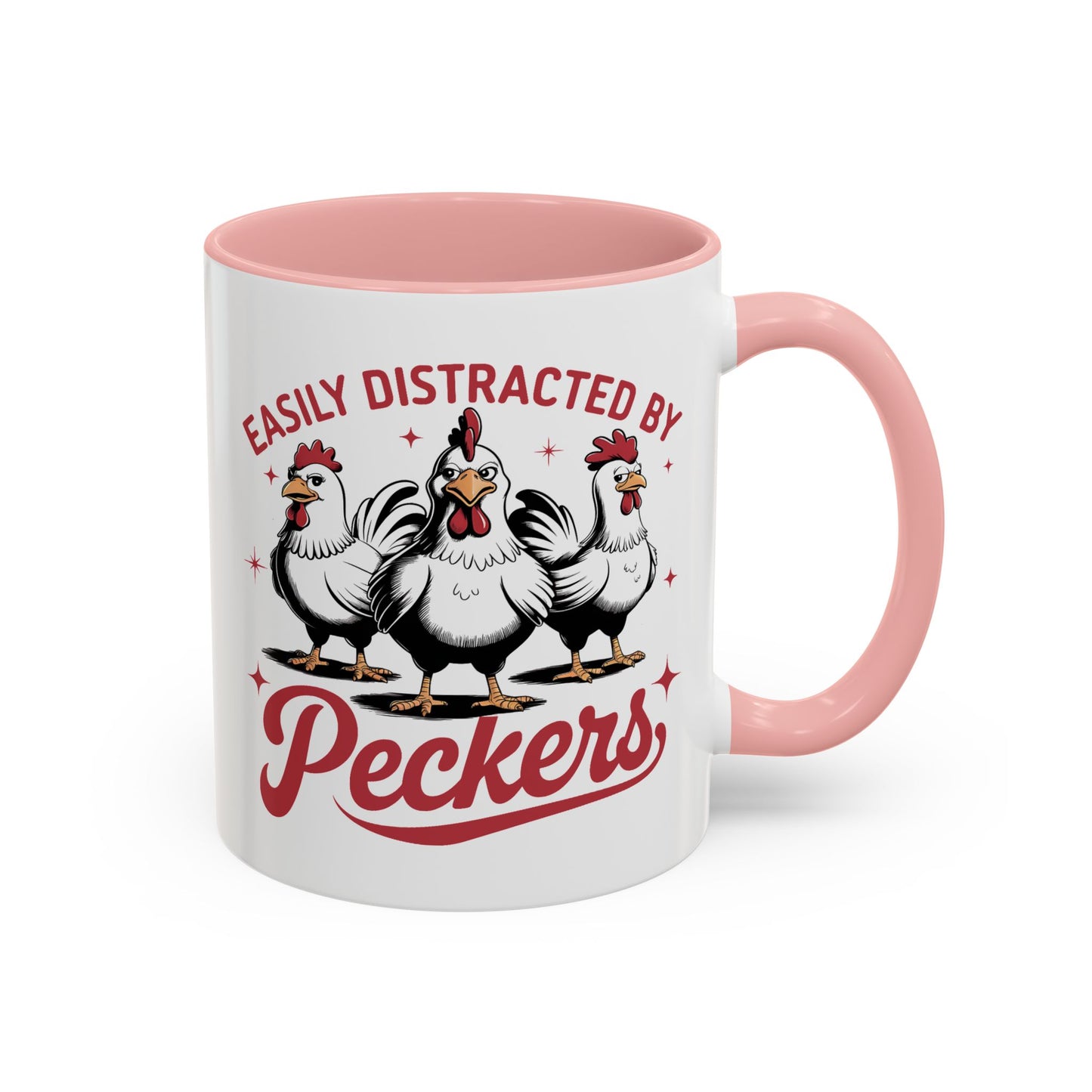 Humor Mug - Easily Distracted By Peckers