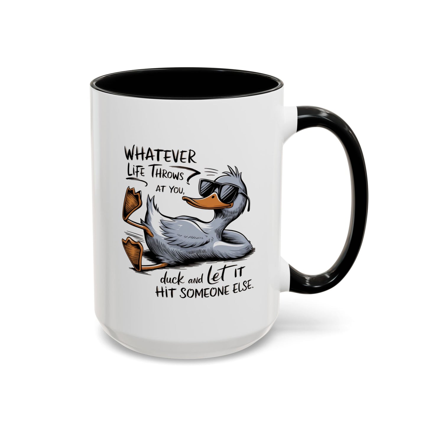 Adult Mug - Whatever Life Throws At You