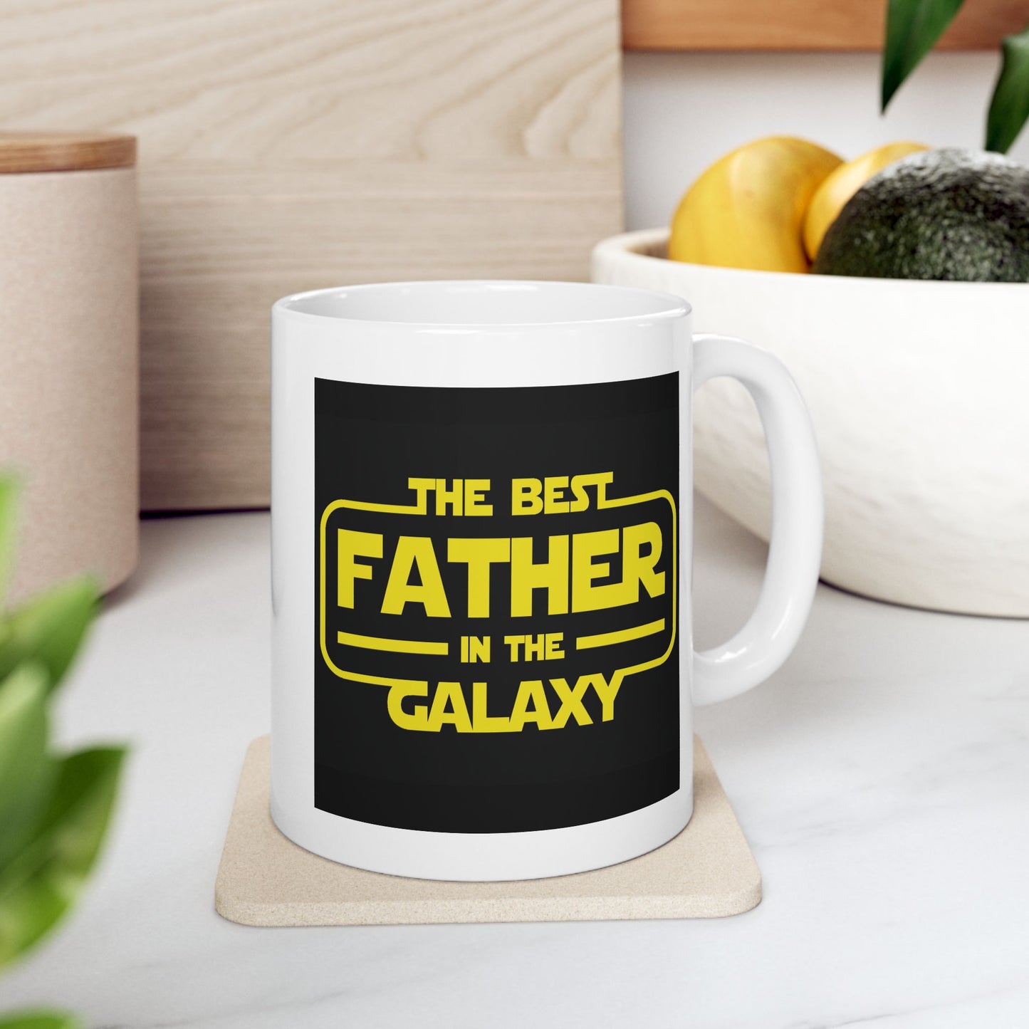 Father's Day Mug - The Best Father in the Galaxy