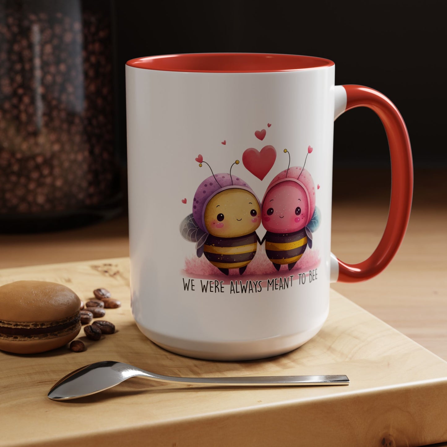 Anniversary Mug - We Were Always Meant To Bee