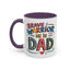 Father's Day Mug - Dad Brave Warrior