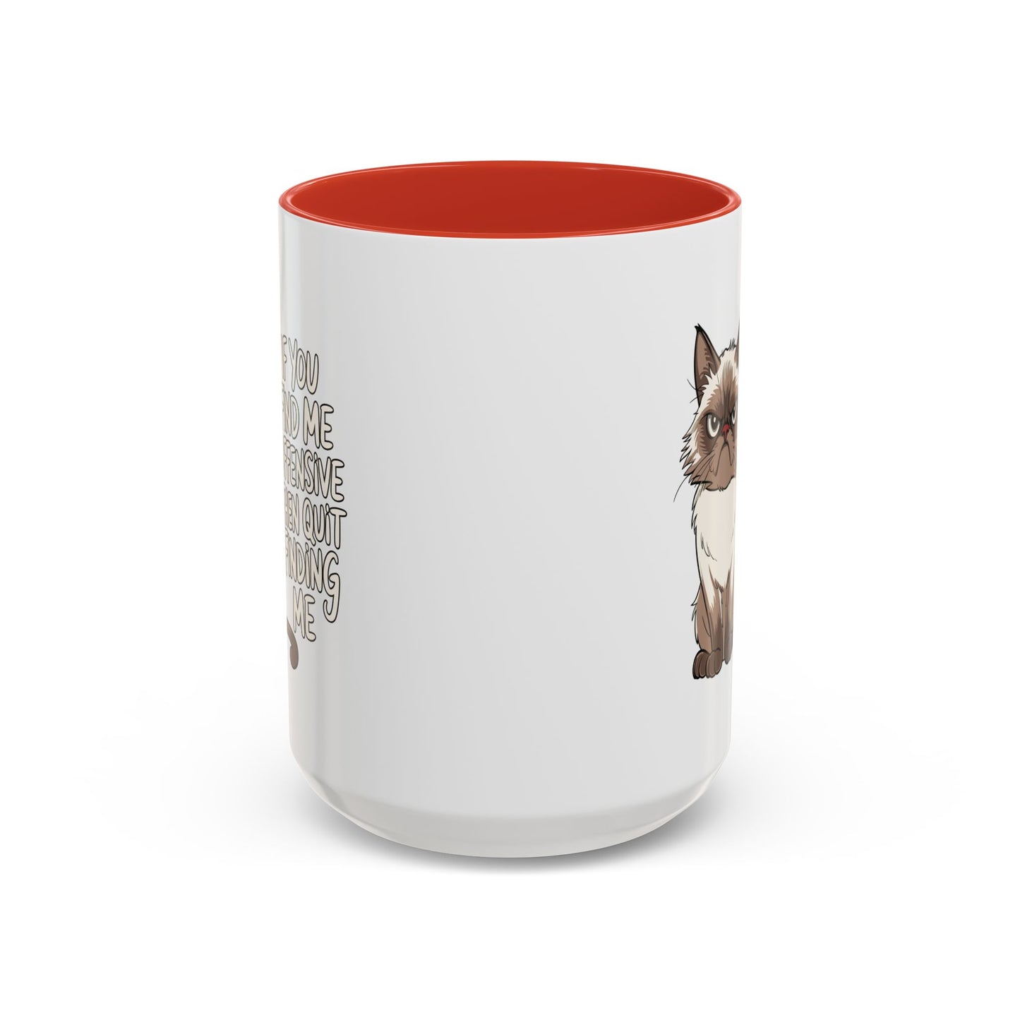 Animal Mug - If You Find Me Offensive