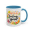 Wellness Mug - Focus On Feeling Good