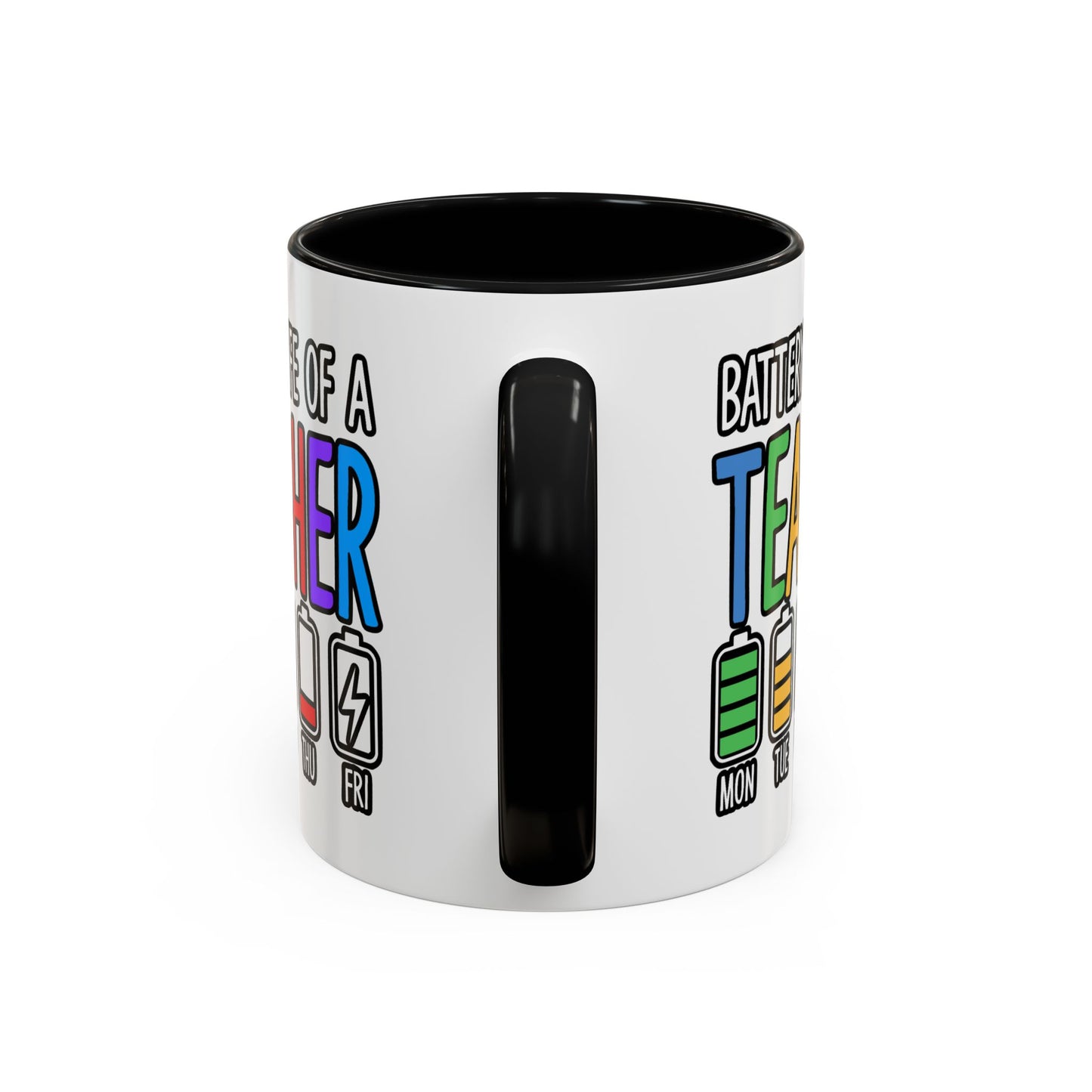 Office Mug - Battery Life of a Teacher