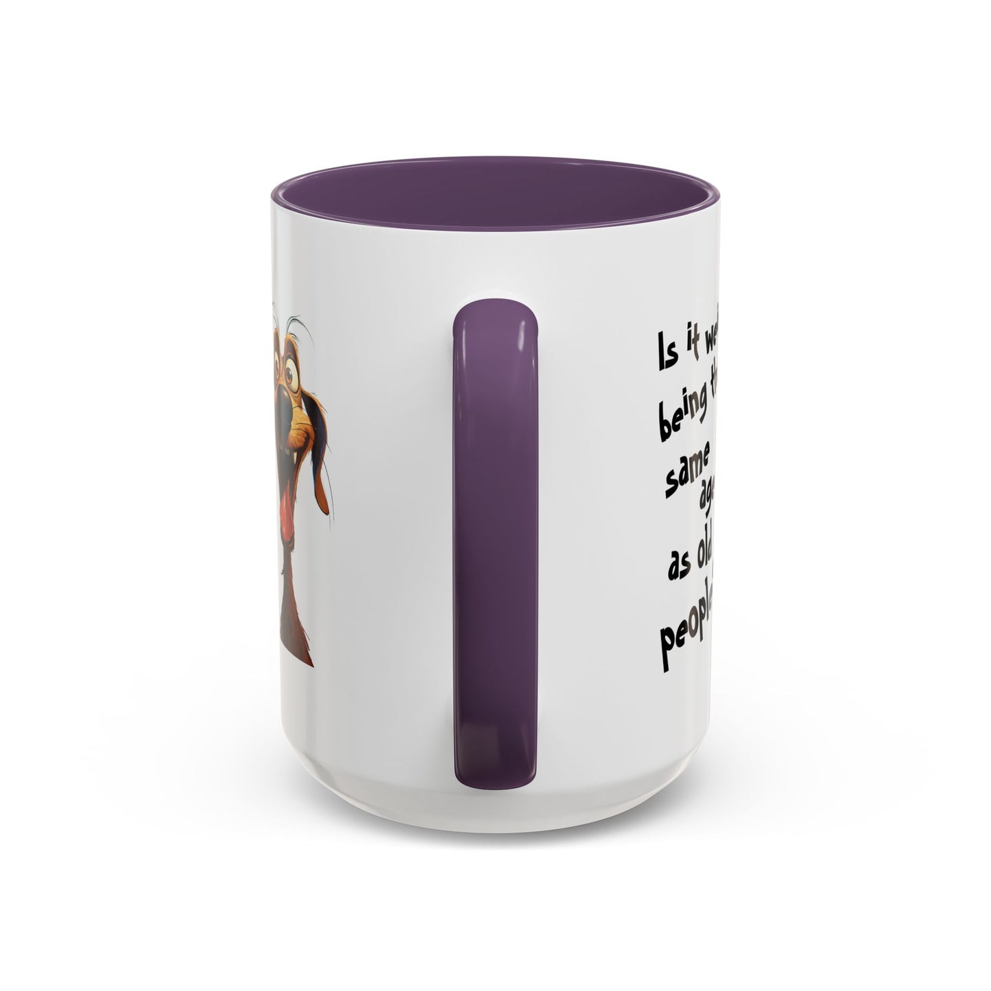 Birthday Mug - Is It Weird