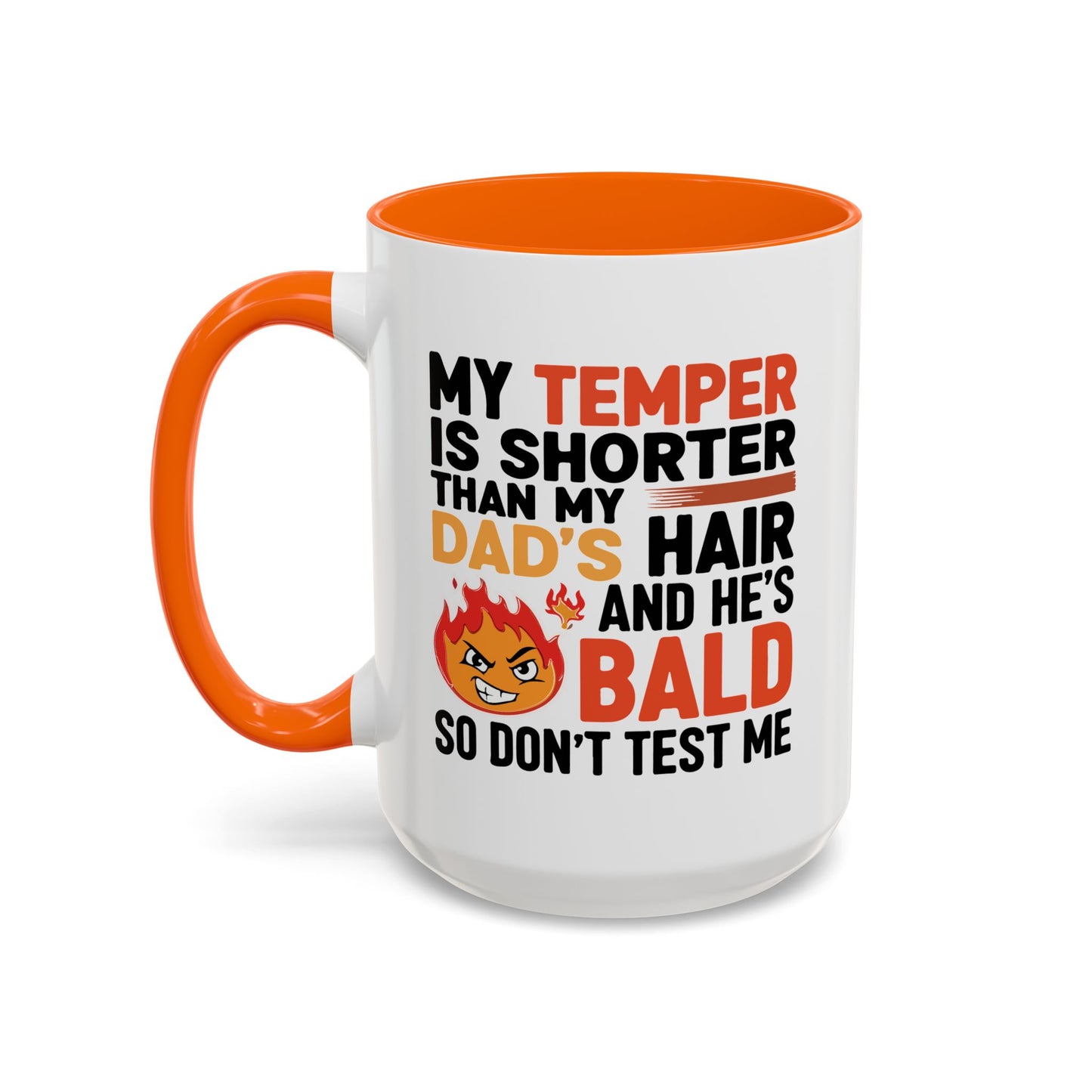 Humor Mug - My Temper