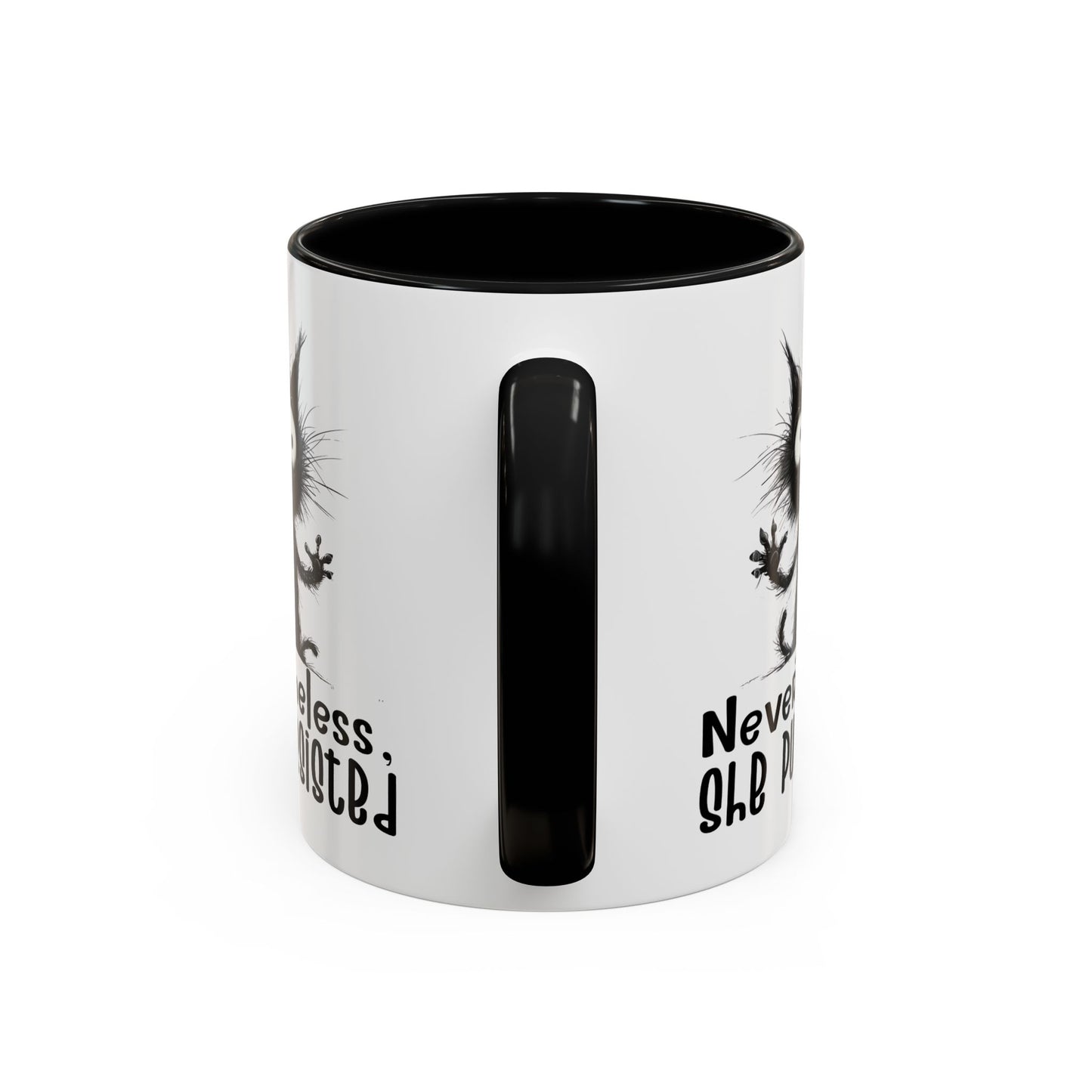 Animal Mug - Nevertheless, She Purrsisted