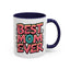 Mother's Day Mug - Best Mom Ever Graffiti