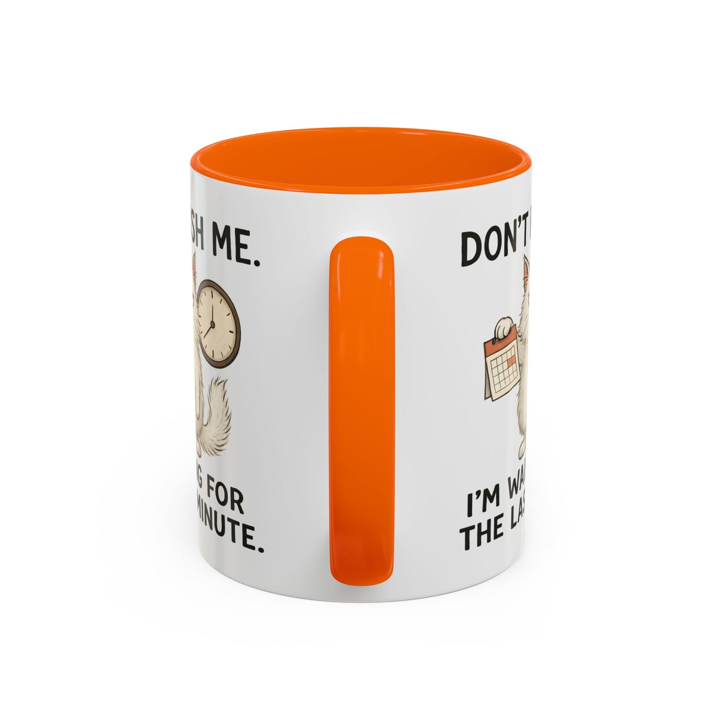Animal Mug - Don't Rush Me