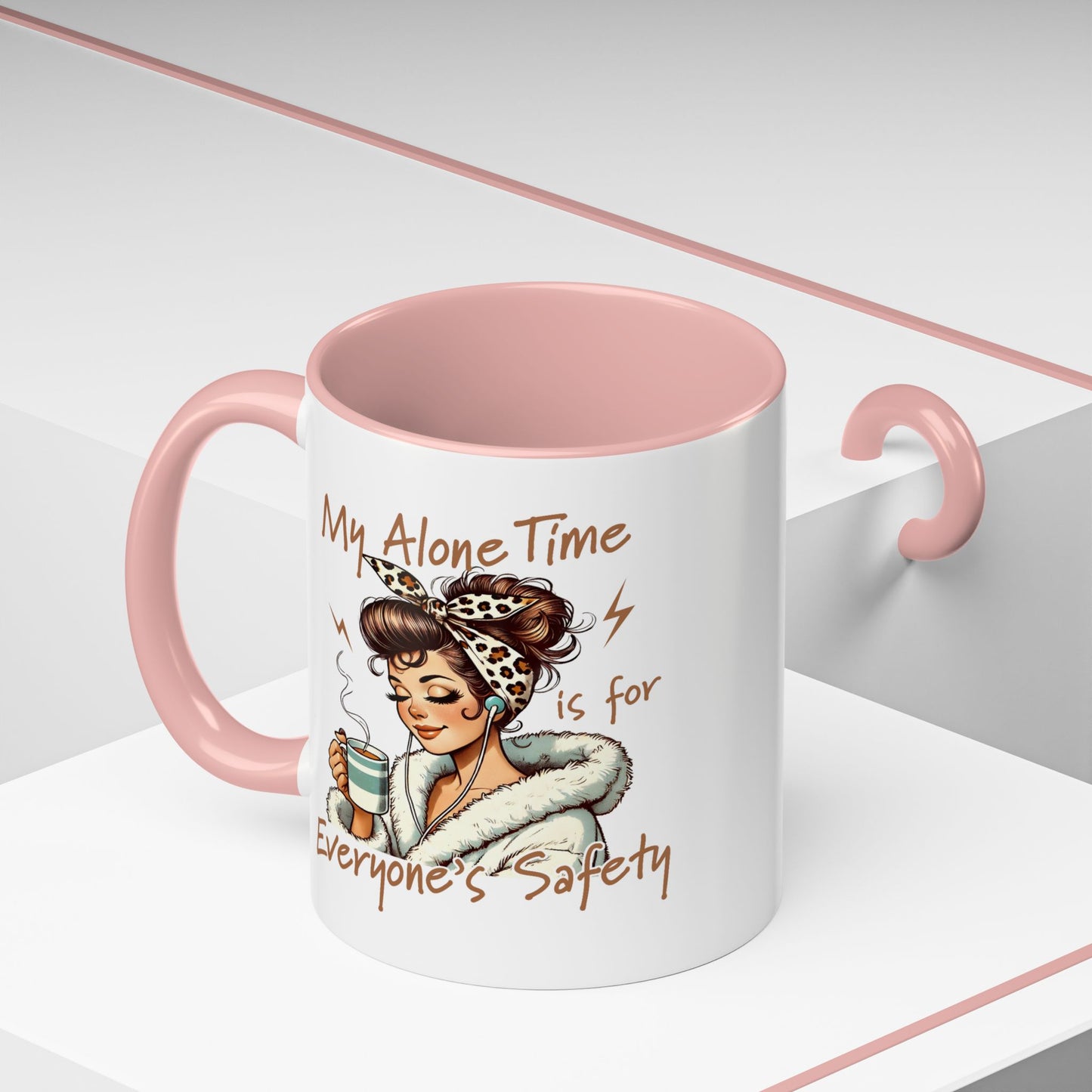Mother's Day Mug - My Alone Time