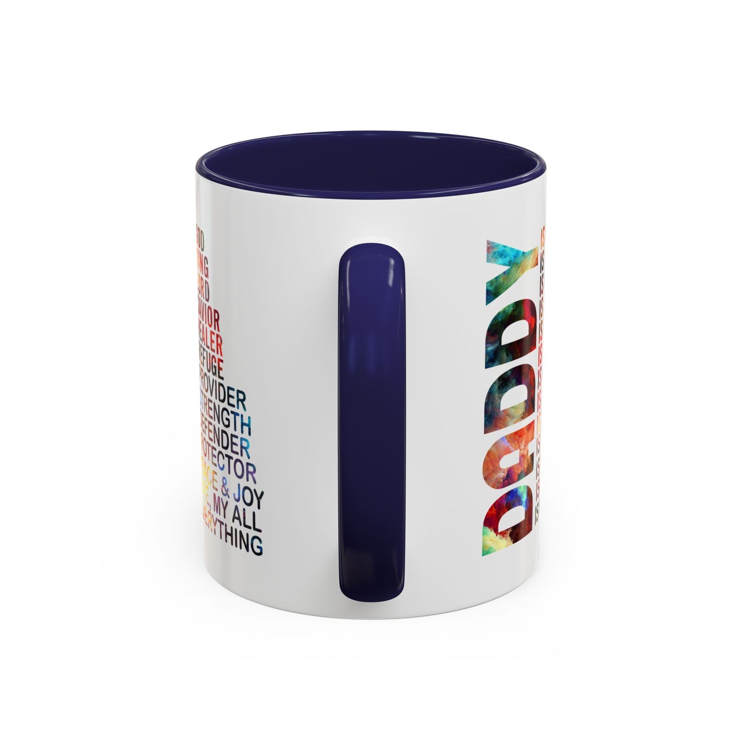 Father's Day Mug - Daddy is My Everthing