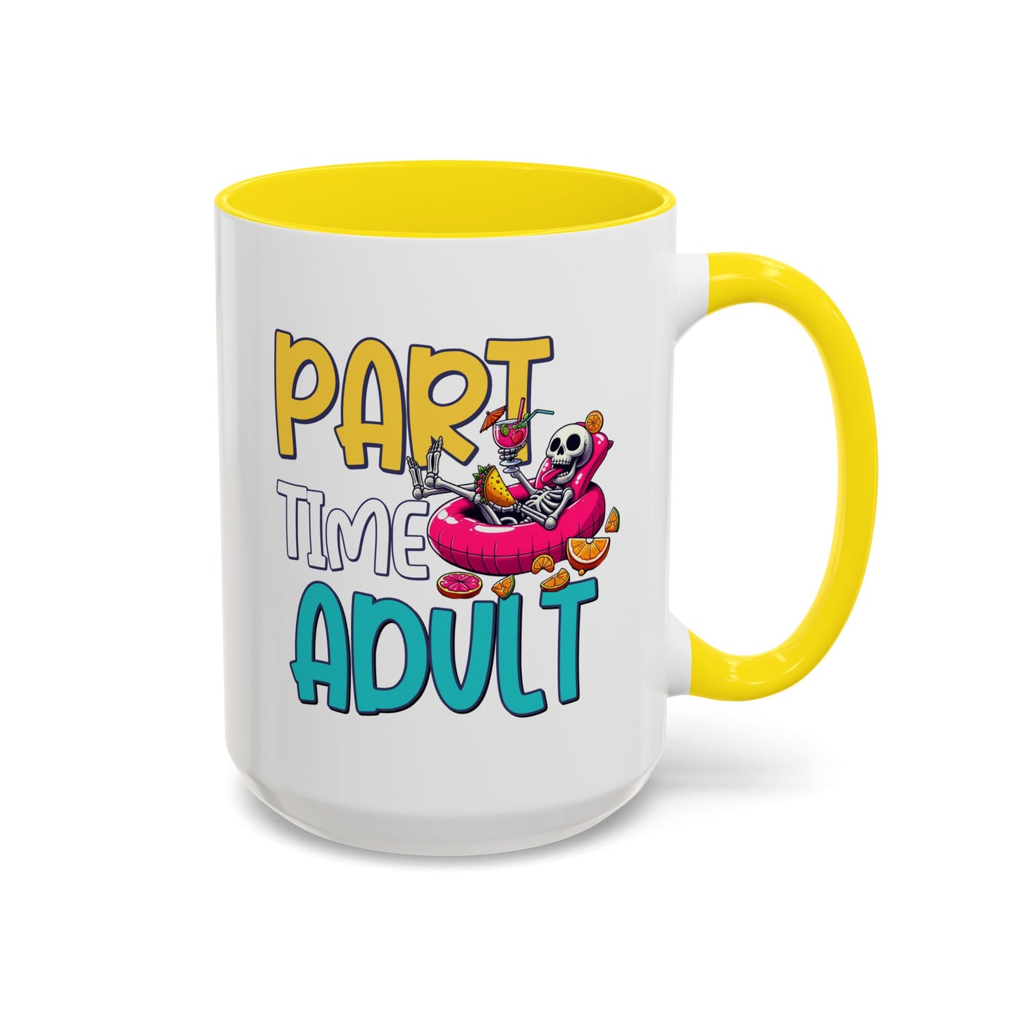 Adult Mug - Part-Time Adult