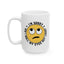 Humor Mug - I'm Sorry Did I Roll My Eyes Out Loud Emoji