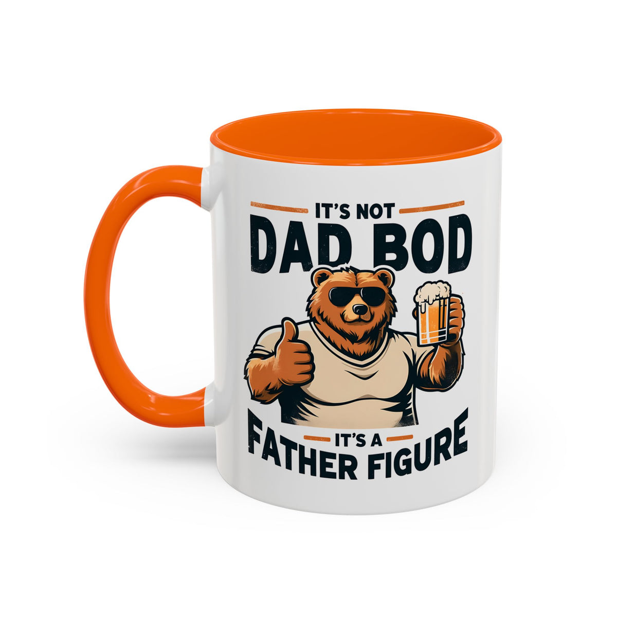 Father's Day Mug - It's Not Dad Bod