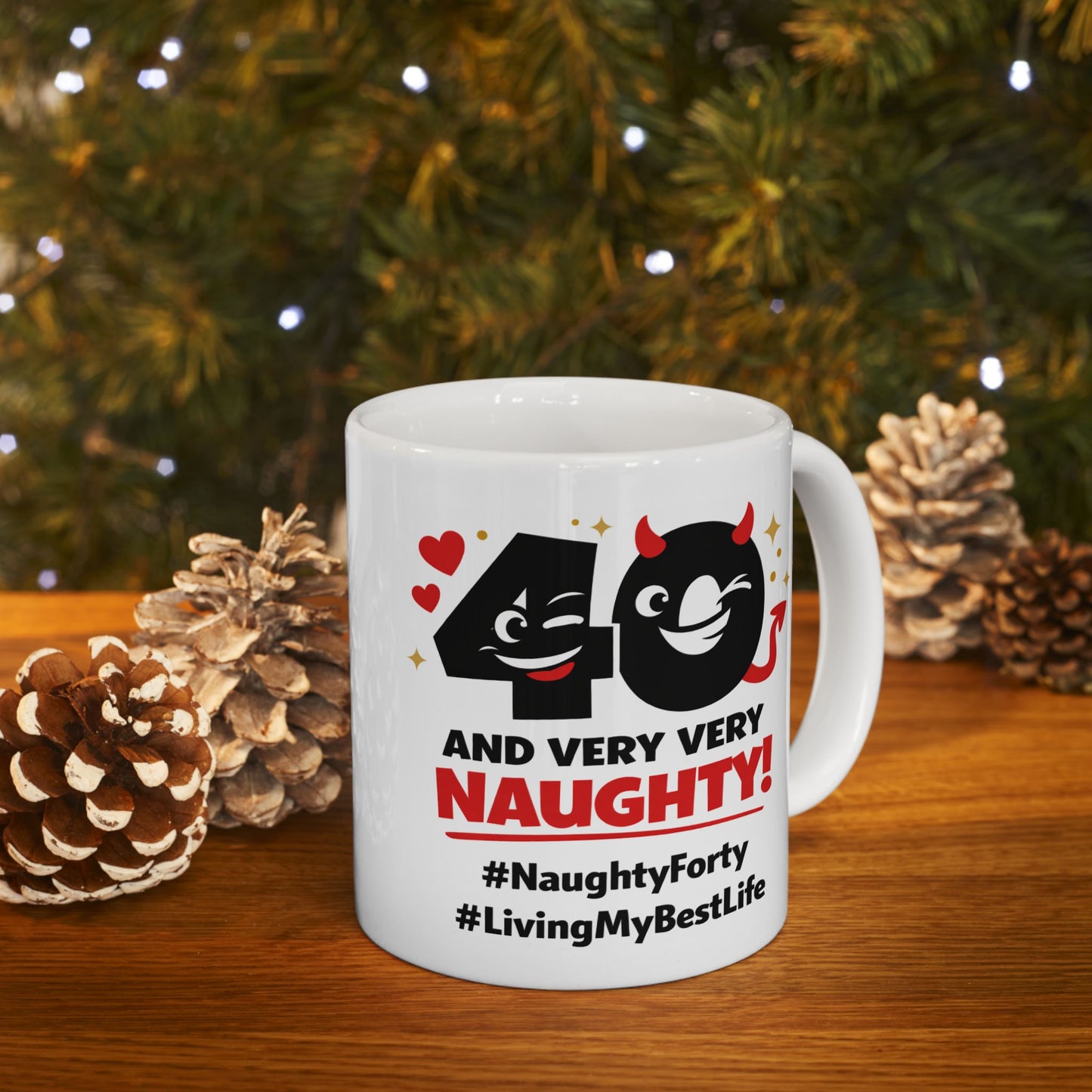 Birthday Mug - 40 and Very Very Naughty