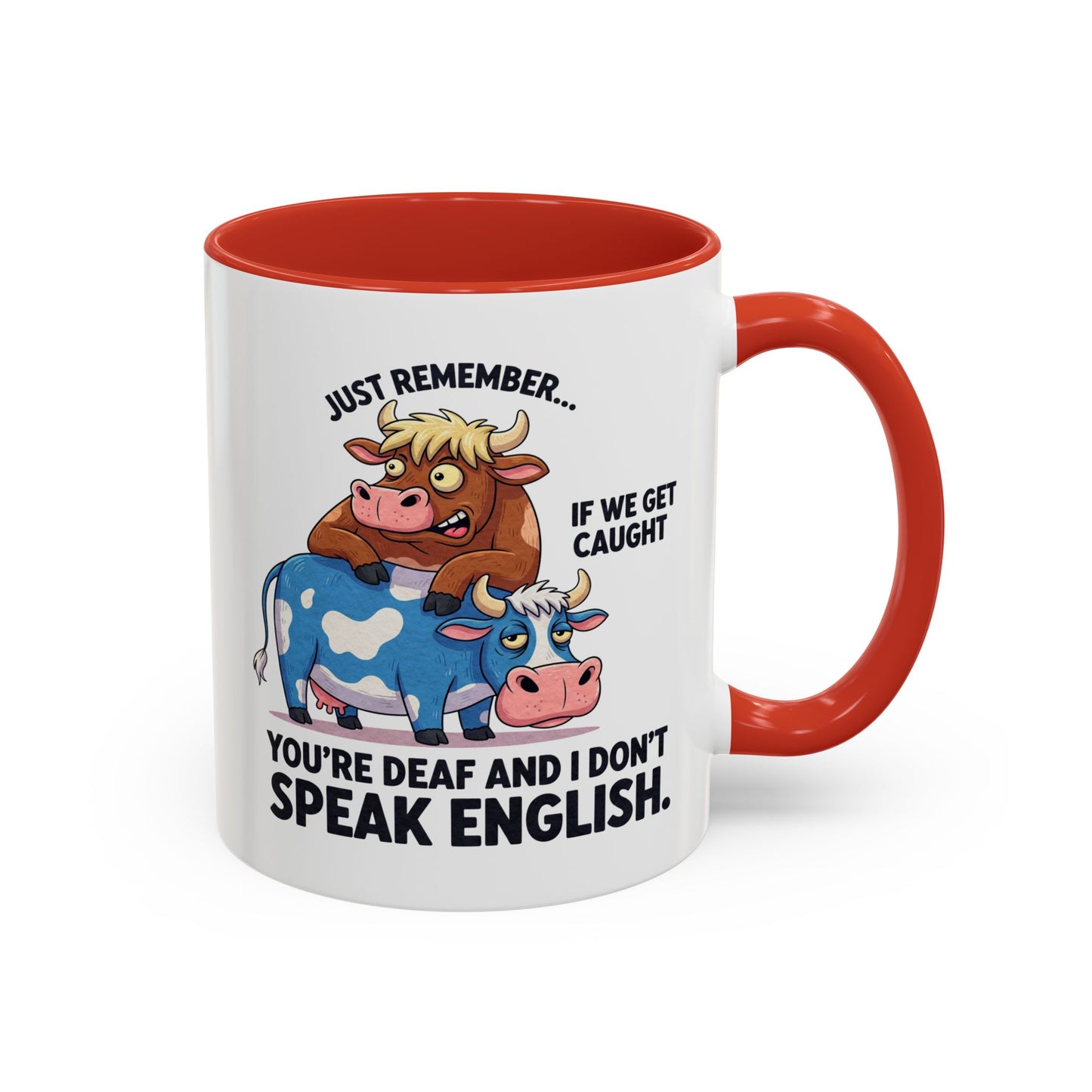 Office Mug - Just Remember