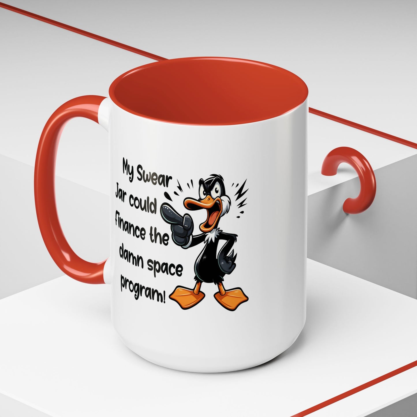 Humor Mug - My Swear Jar Could Finance the Damn Space Program!