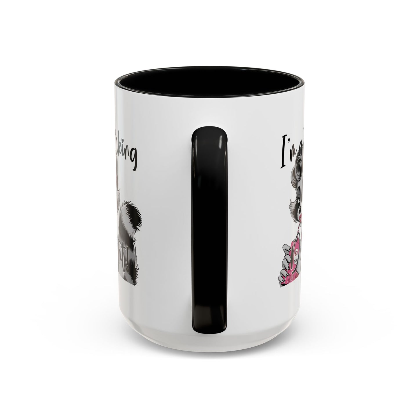 Humor Mug - I'm a F*cking Delight