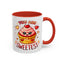 Wellness Mug - You Are The Sweetest