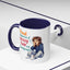 Humor Mug - Proud Supporter