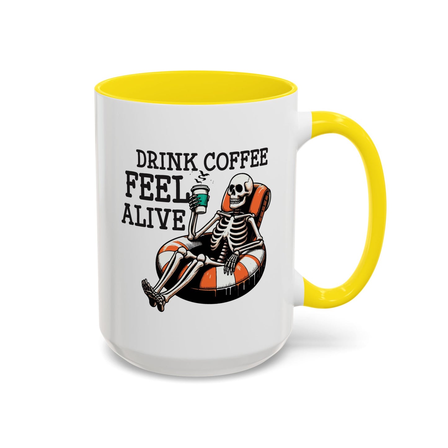Humor Mug - Drink Coffee Feel Alive