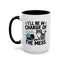 Animal Mug - I'll Be In Charge of The Mess