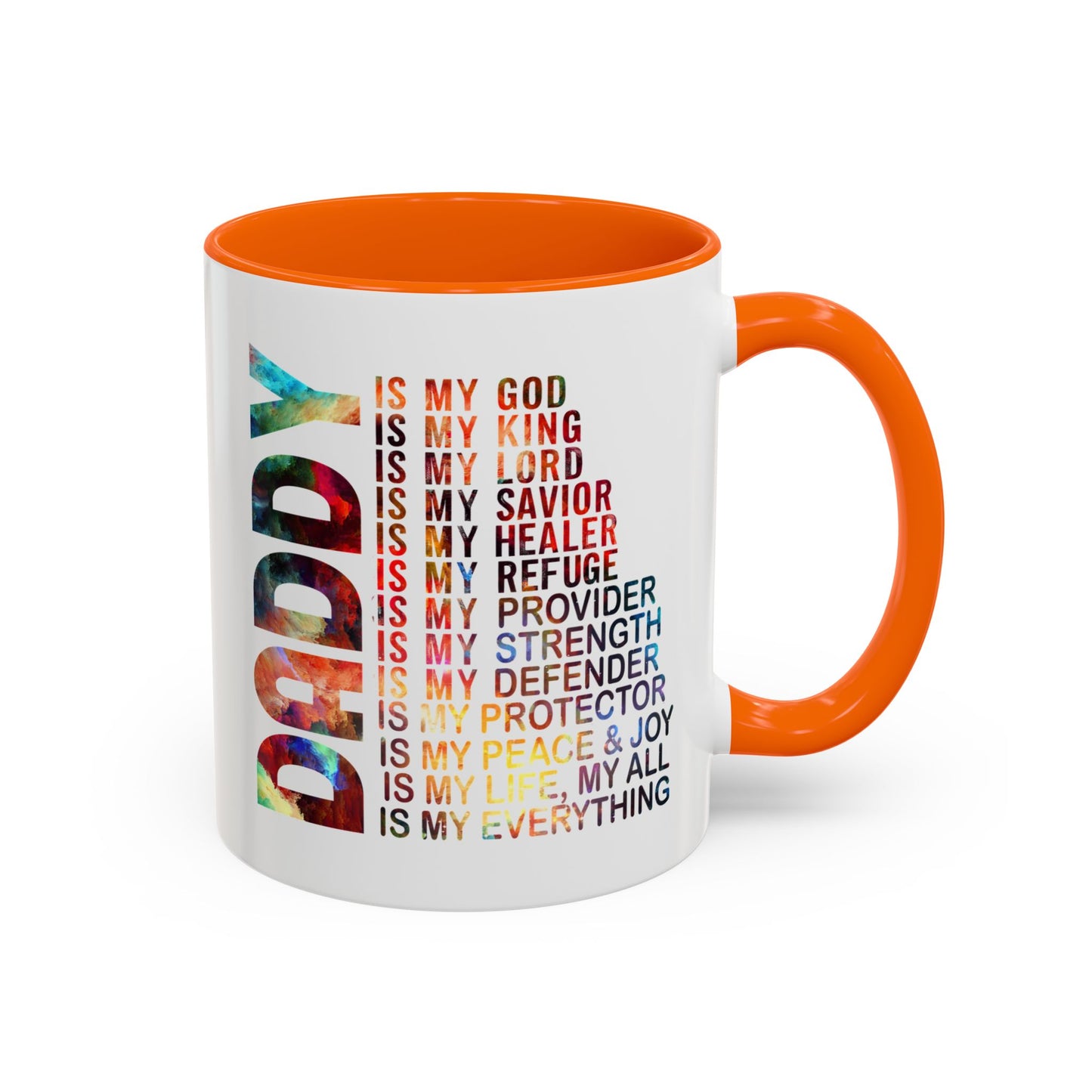 Father's Day Mug - Daddy is My Everthing