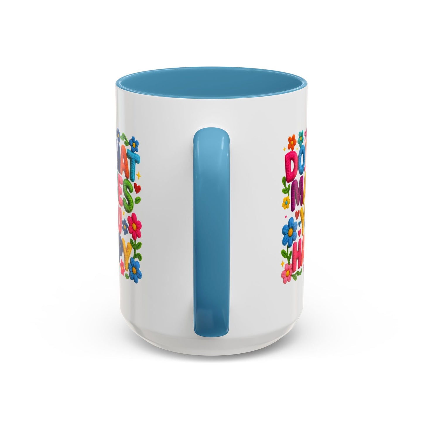 Wellness Mug - Do What Makes