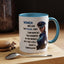 Humor Mug - Woman Are Like The Police