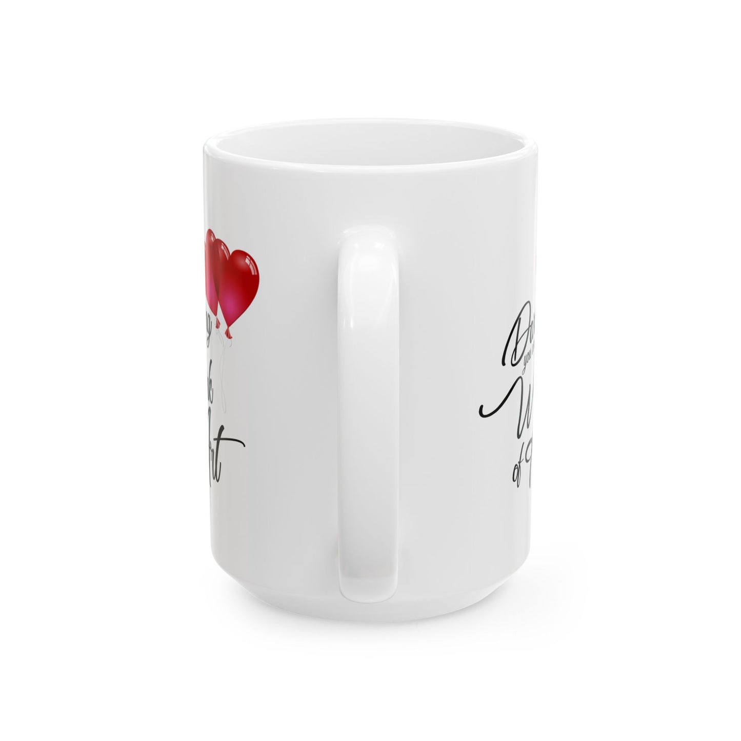 Anniversary Mug - Darling You Are a Work of Art