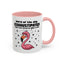 Humor Mug - Word of The Day Exhaustipated