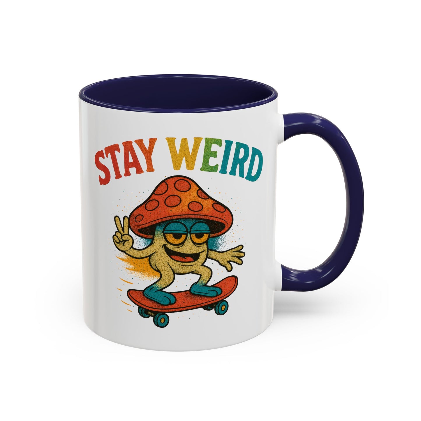 Humor Mug - Stay Weird Mushroom Skateboard
