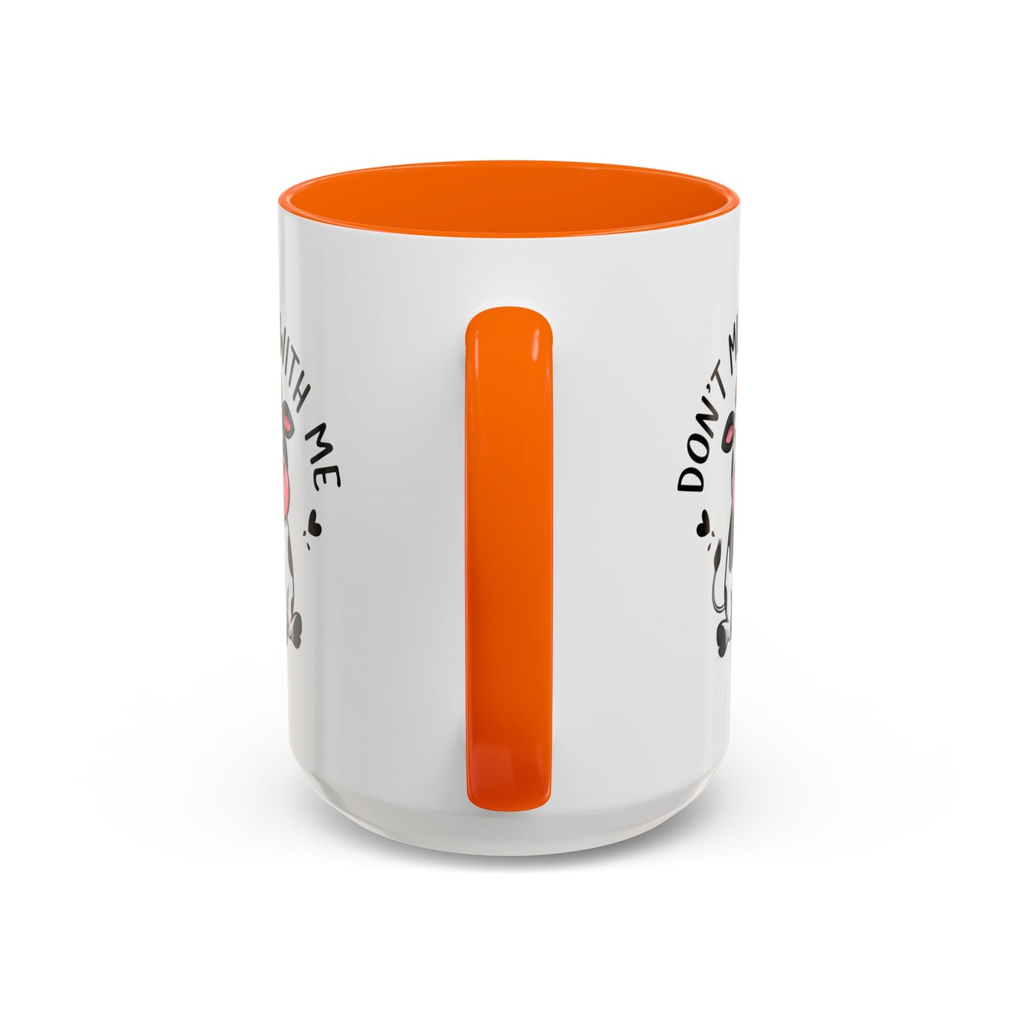 Humor Mug - Don't Muu With Me