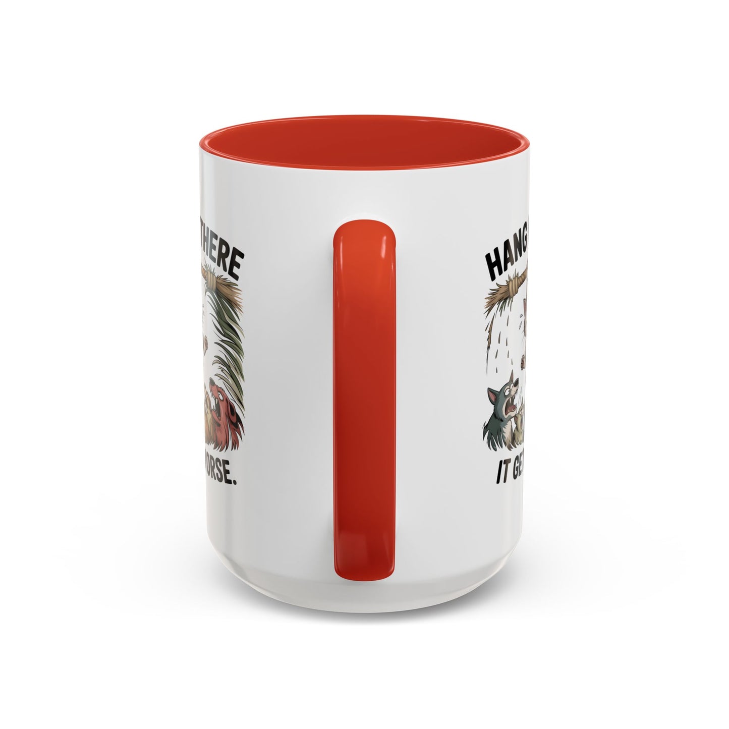 Humor Mug - Hang In There
