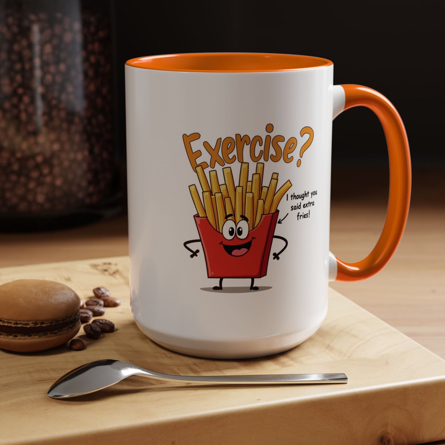 Humor Mug - Exercise I Thought You Said Extra Fries