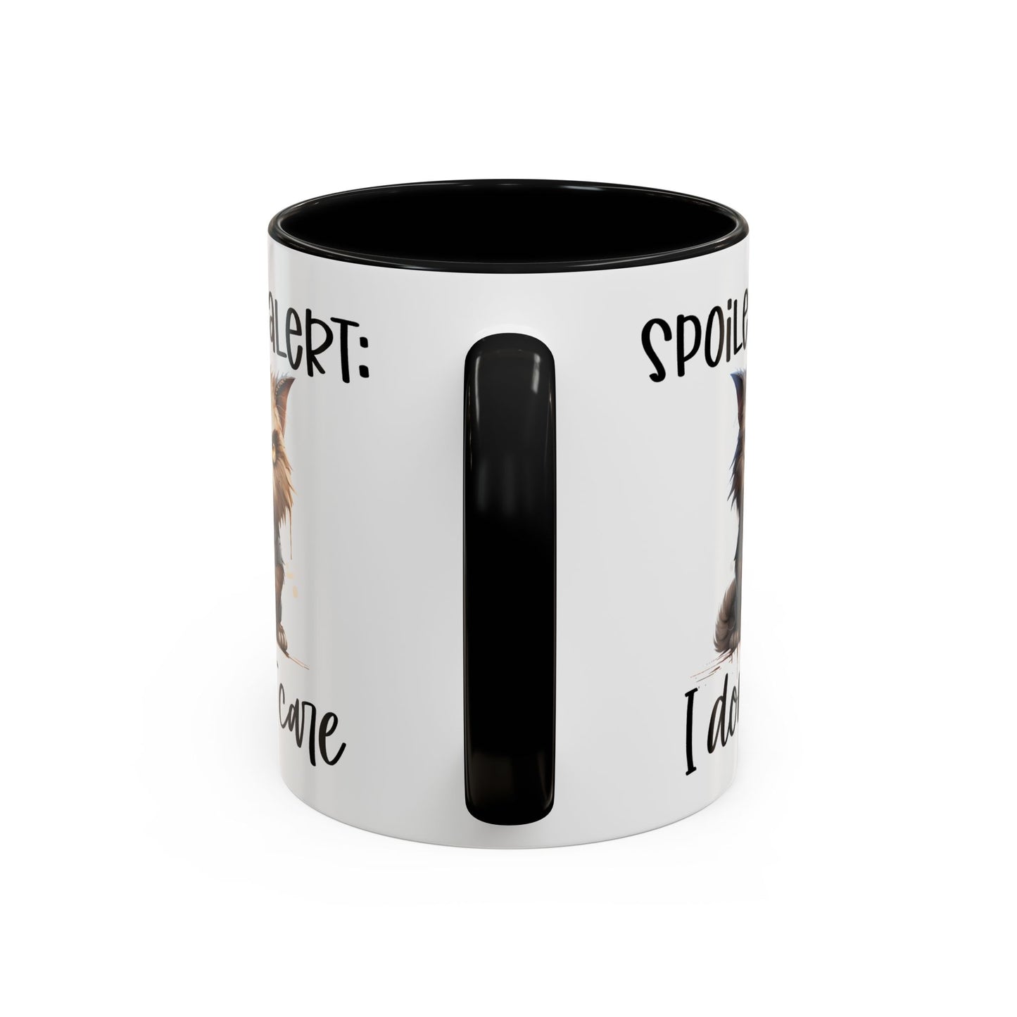 Humor Mug - Spoiler Alert I Don't Care
