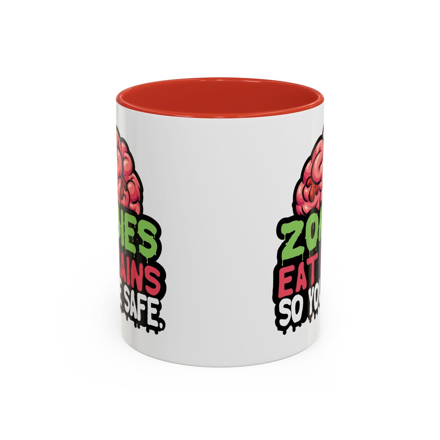 Humor Mug - Zombies Eat Brains