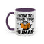 Animal Mug - How To Train Your Human