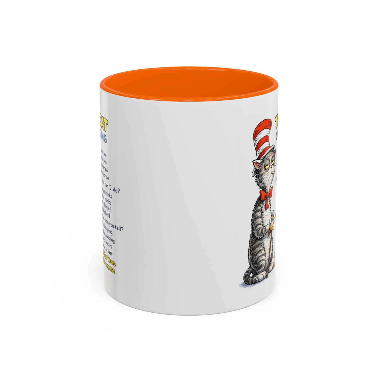 Humor Mug - The Cat Of Aging