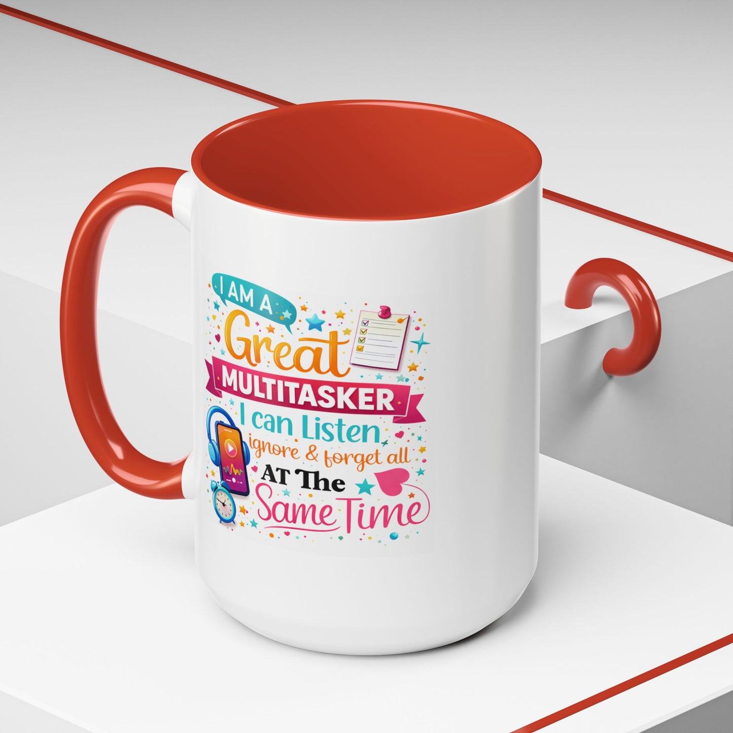 Humor Mug - I Am a Great Multitasker