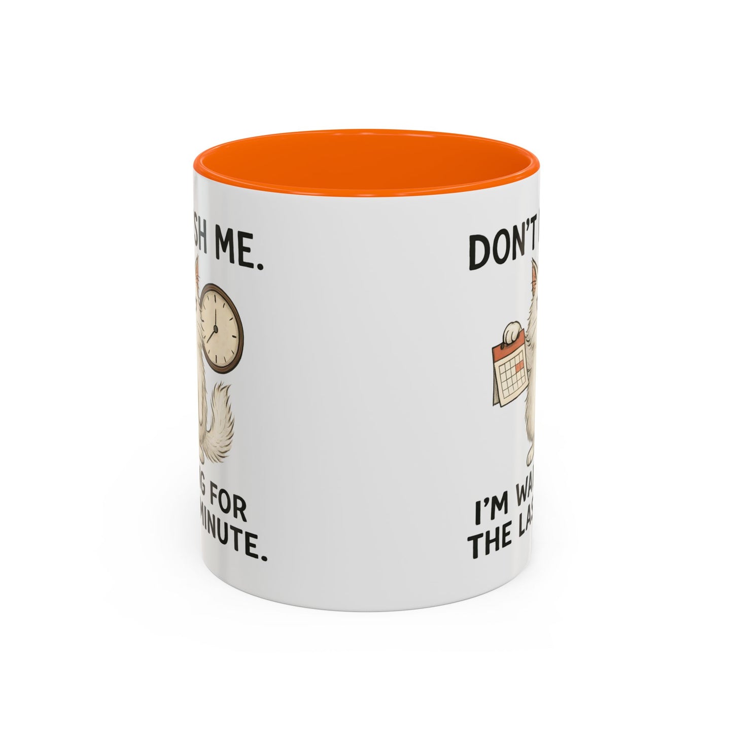 Animal Mug - Don't Rush Me