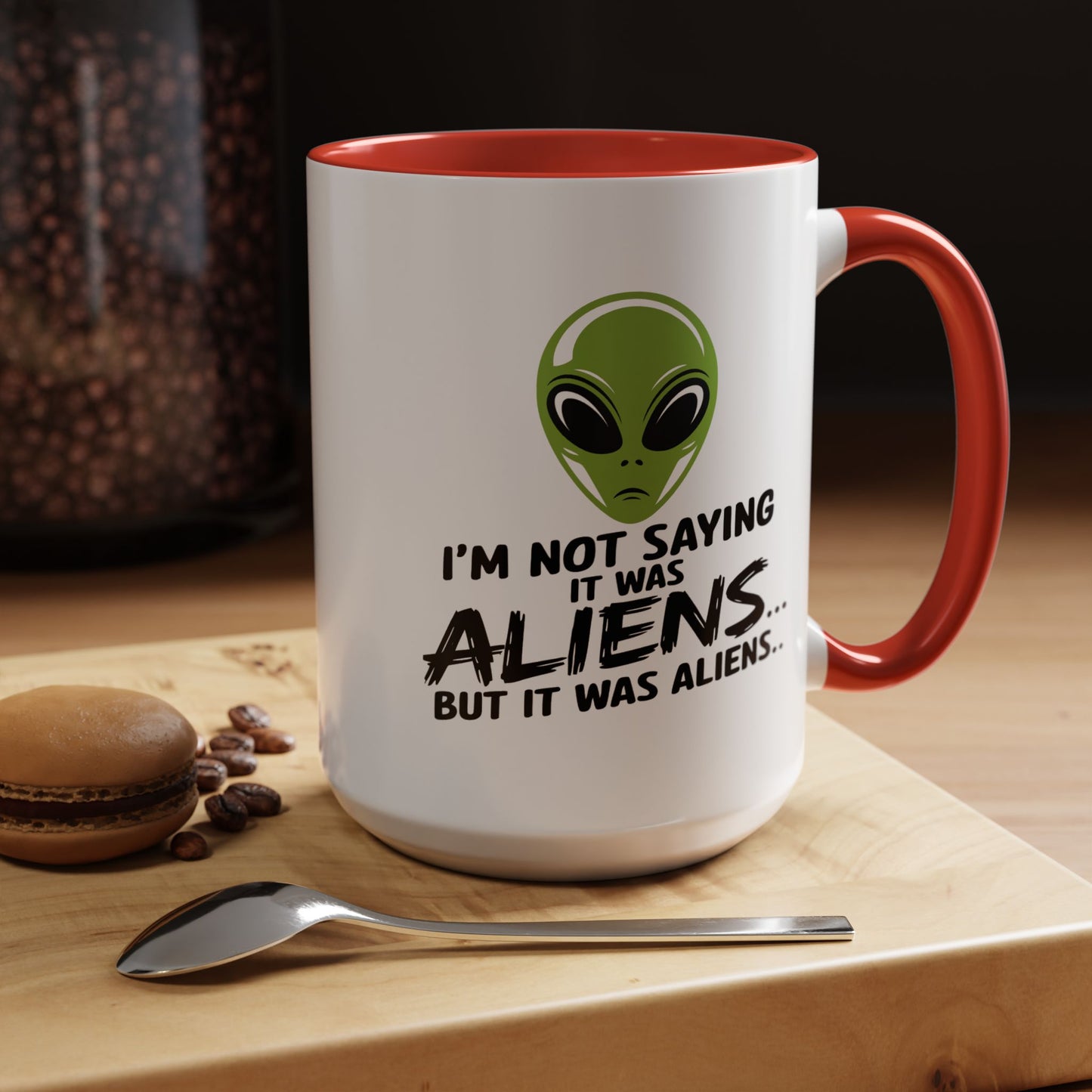 Alien Mug - I'm Not Saying