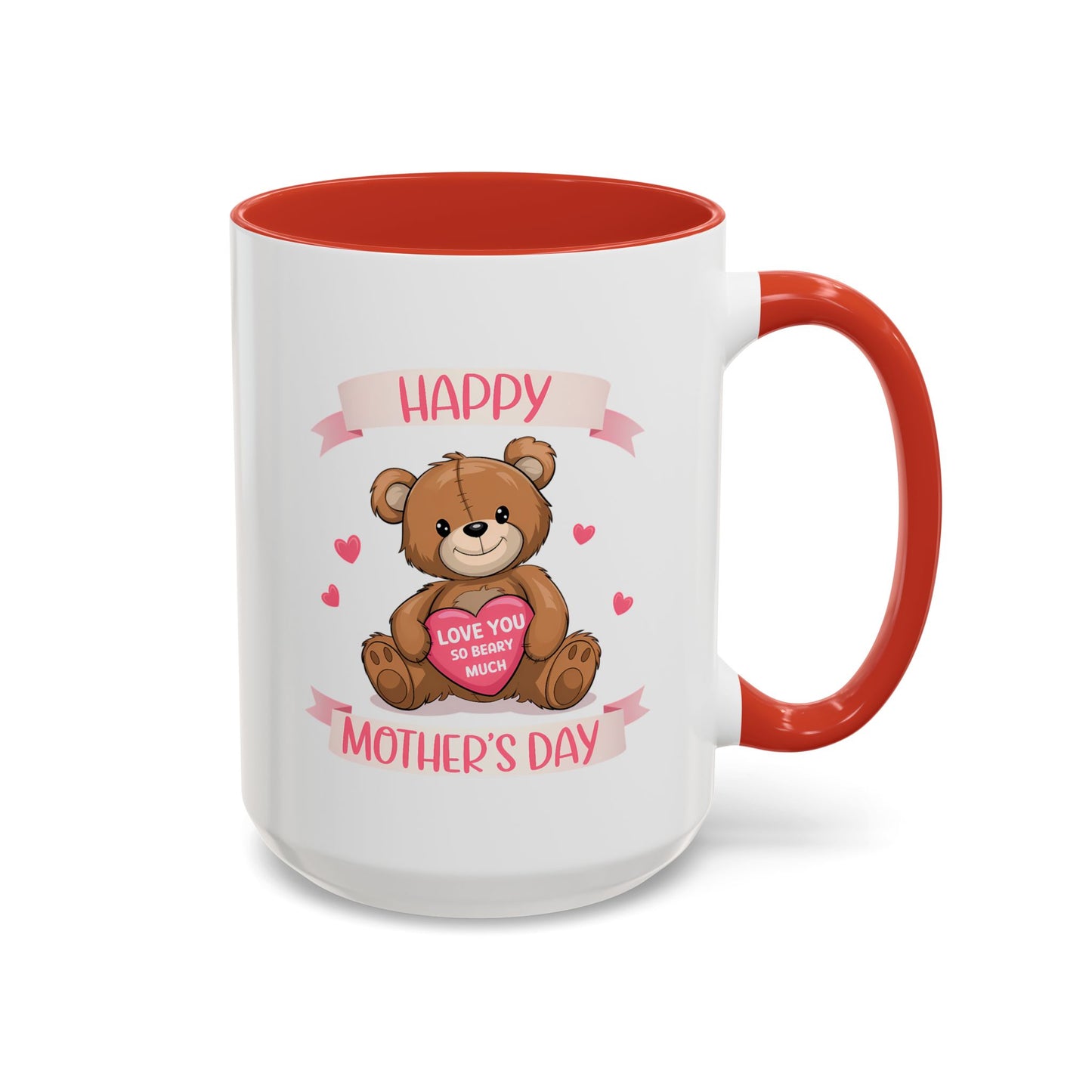 Mother's Day Mug - Happy Mother's Day Bear