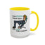Humor Mug - I Have a Vision Problem