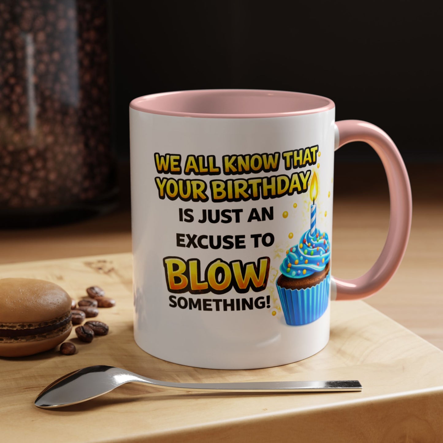 Birthday Mug - We All Know