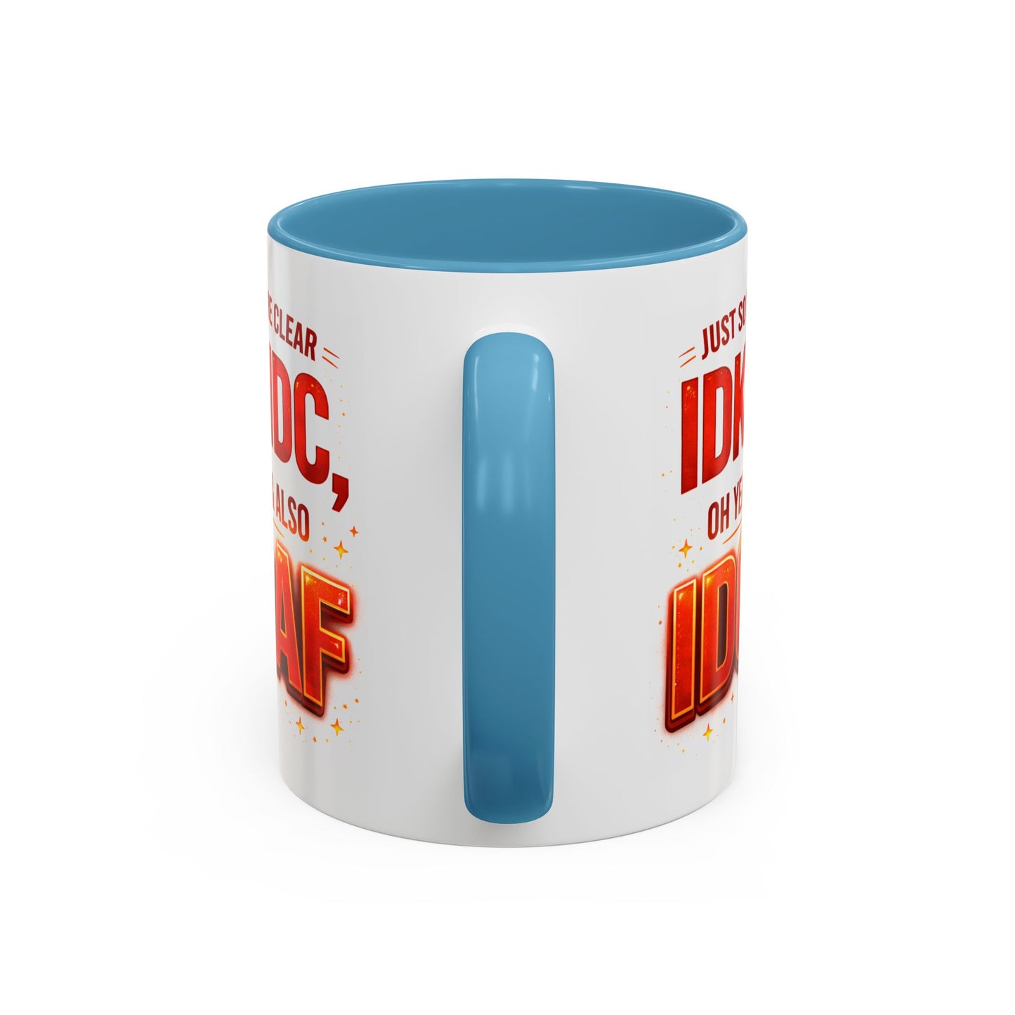 Office Mug - Just So We're Clear