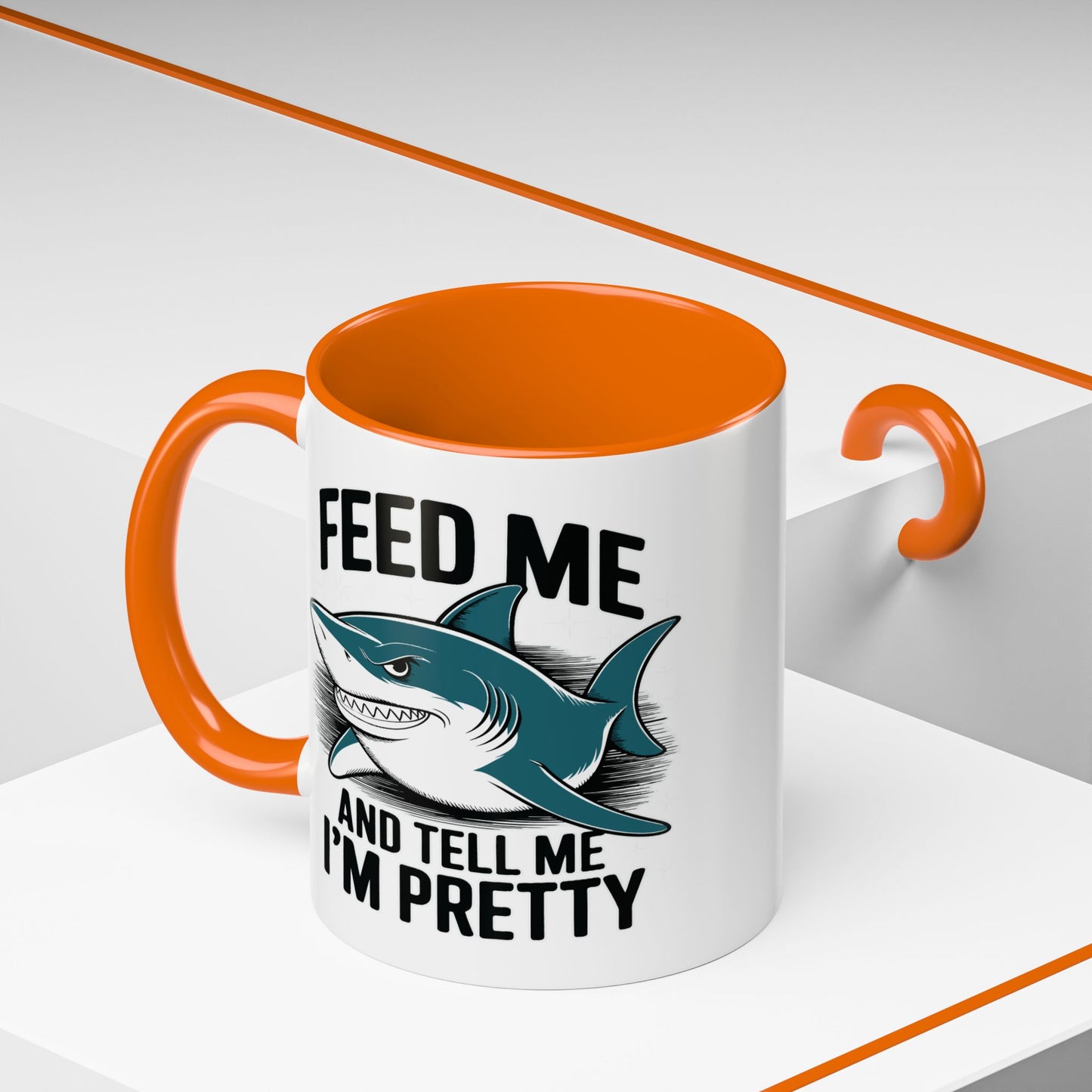 Humor Mug - Feed Me and Tell Me I'm Pretty Shark