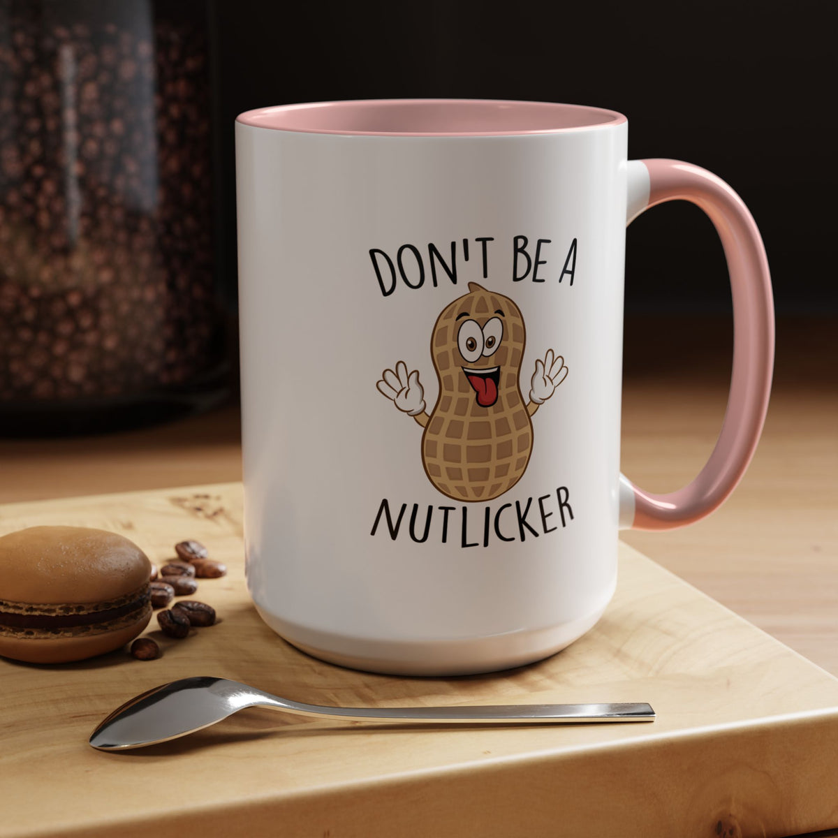 Adult Mug - Don't Be A Nutlicker
