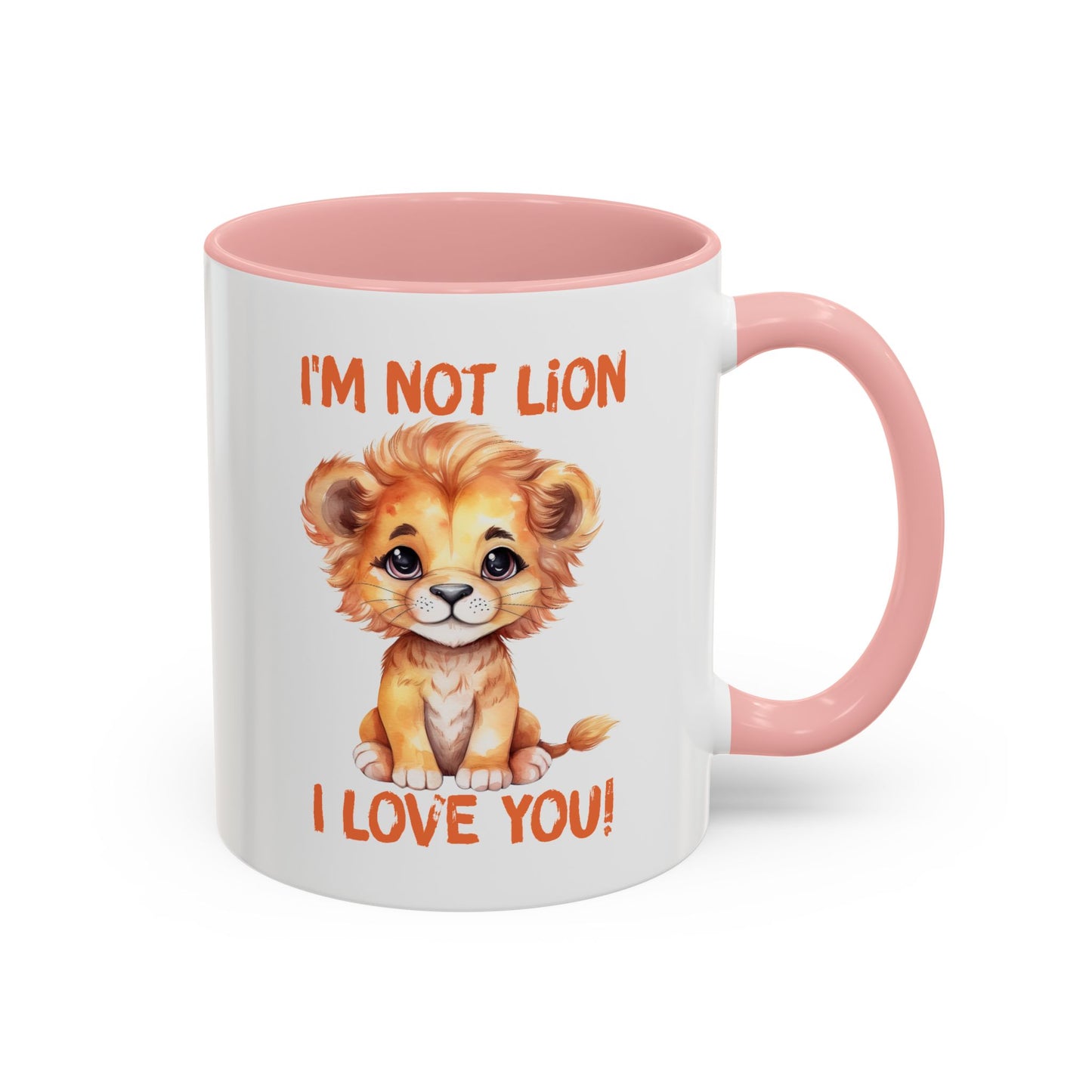 Valentine's Day Mug - I'm Not Lion I Love You