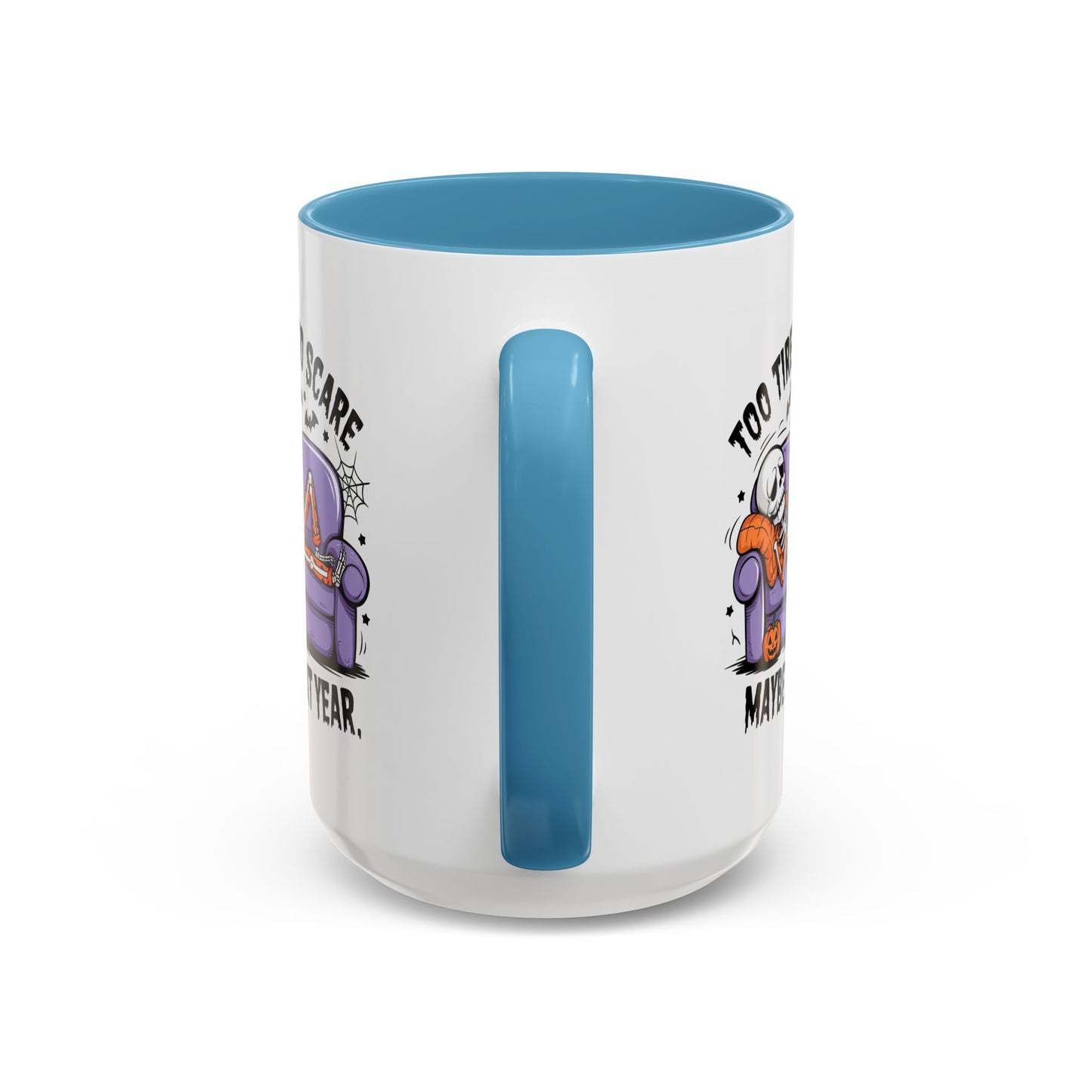 Halloween Mug - Too Tired To Scare